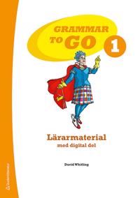 Grammar to Go 1 Lärarmaterial