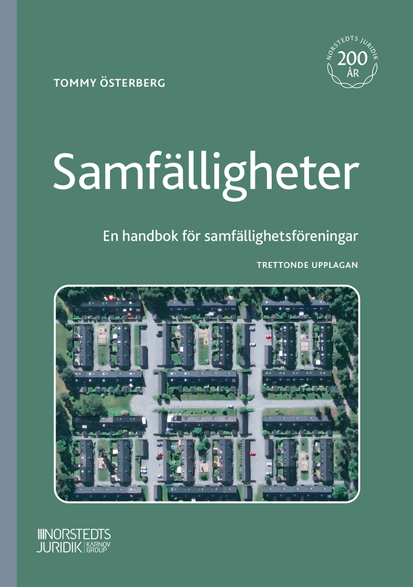 Samfälligheter : Handbok för samfällighetsföreningar | 13:e upplagan
