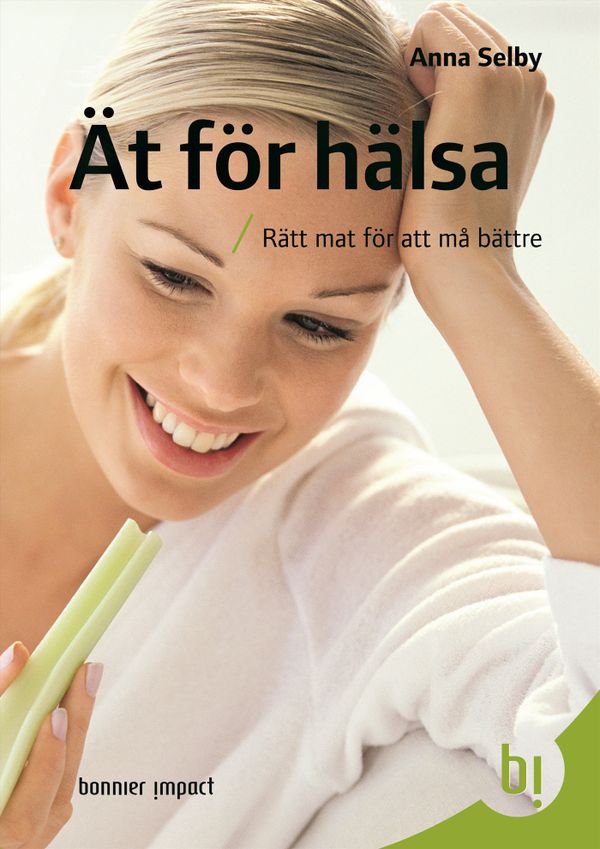 Ät för hälsa | 0:e upplagan