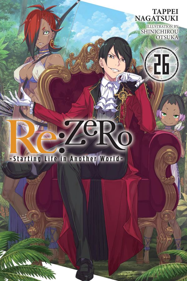 Re:ZERO -Starting Life in Another World-, Vol. 26 (light novel) | 0:e upplagan