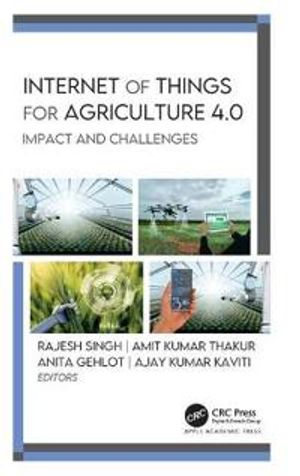 Internet of Things for Agriculture 4.0 | 1:a upplagan