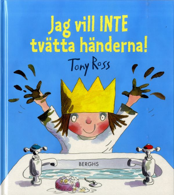 Jag vill inte tvätta händerna! | 0:e upplagan