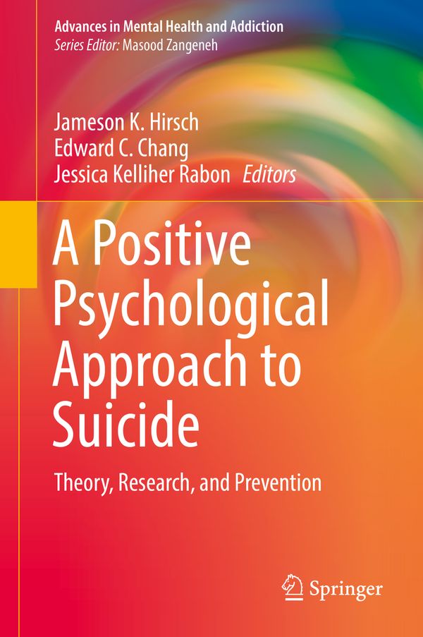A Positive Psychological Approach to Suicide | 1:a upplagan