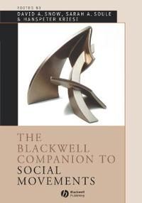 The Blackwell Companion to Social Movements | 1:a upplagan