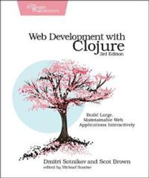 Web Development with Clojure