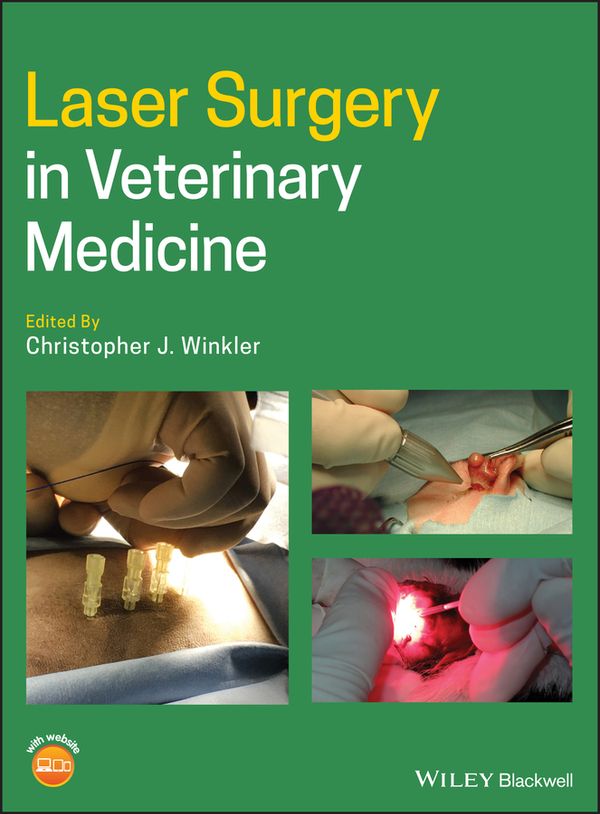Laser Surgery in Veterinary Medicine | 0:e upplagan