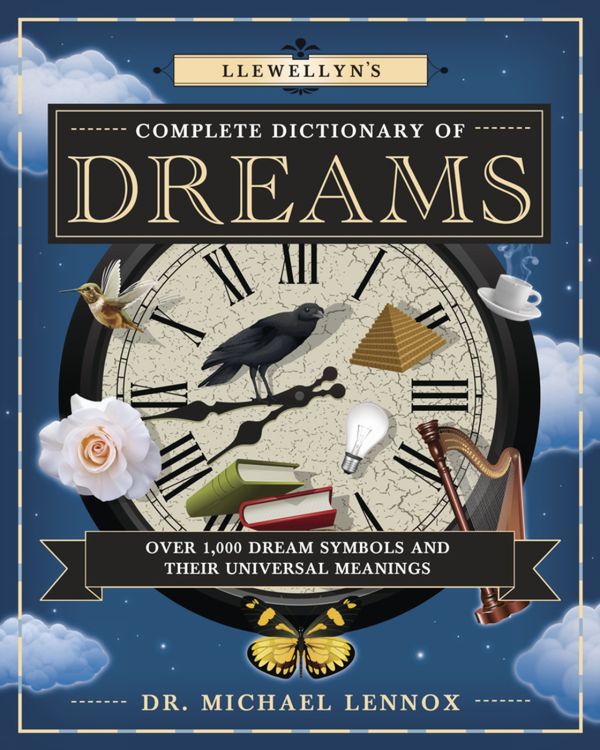 Llewellyn's Complete Dictionary of Dreams | 0:e upplagan