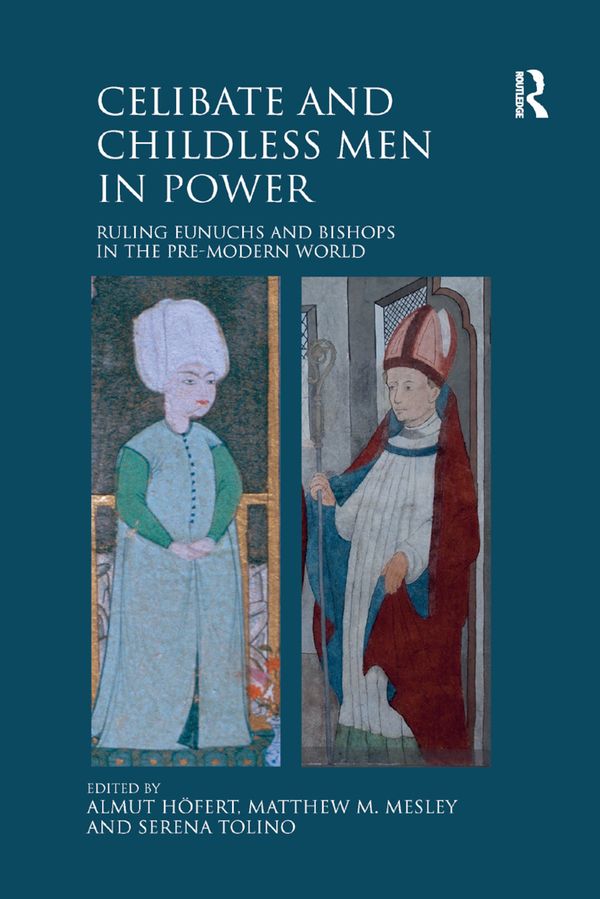 Celibate and Childless Men in Power | 1:a upplagan