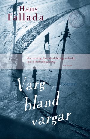 Varg bland vargar | 1:a upplagan