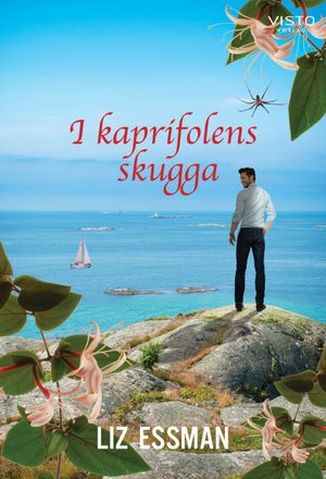 I kaprifolens skugga