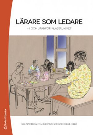 Lärare som ledare :  i och utanför klassrummet |  2:e upplagan