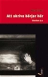 Att skriva börjar här : version 2.0