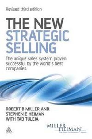 The New Strategic Selling | 3:e upplagan