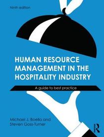 Human resource management in the hospitality industry - a guide to best pra