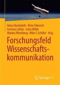 Forschungsfeld Wissenschaftskommunikation | 1:a upplagan