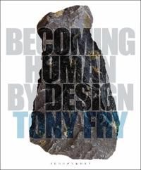 Becoming Human by Design