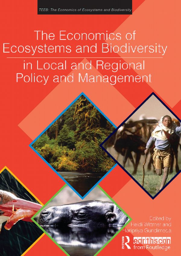 The Economics of Ecosystems and Biodiversity in Local and Regional Policy and Management | 1:a upplagan