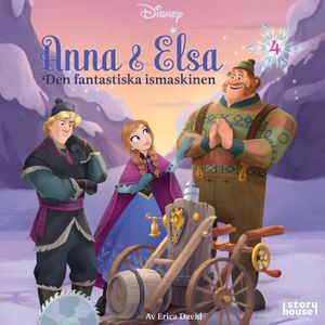 Anna & Elsa 4: Den fantastiska ismaskinen