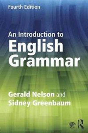 An Introduction to English Grammar | 4:e upplagan