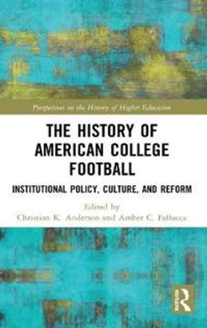 The History of American College Football | 1:a upplagan