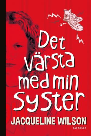 Det värsta med min syster | 1:a upplagan