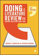 Doing a Literature Review in Nursing, Health and Social Care