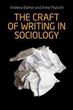 The Craft of Writing in Sociology