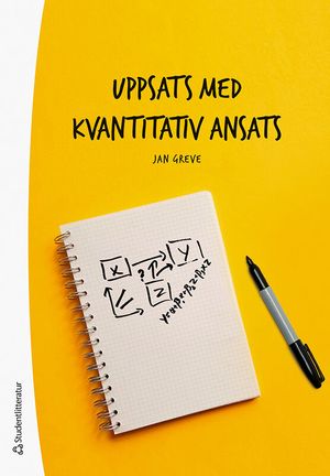 Uppsats med kvantitativ ansats | 1:a upplagan