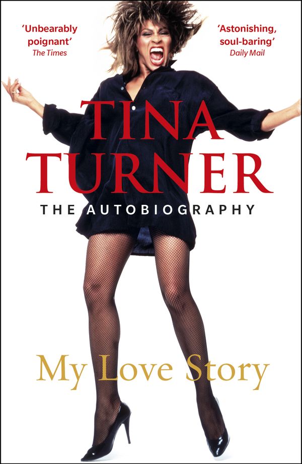 Tina Turner: My Love Story | 0:e upplagan