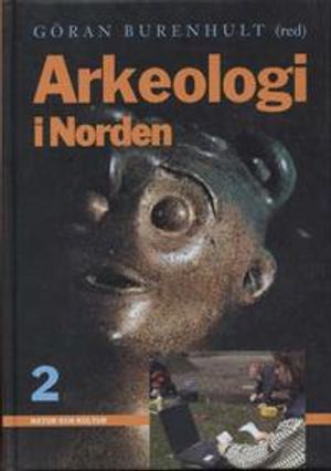 Arkeologi i Norden 2 |  2:e upplagan