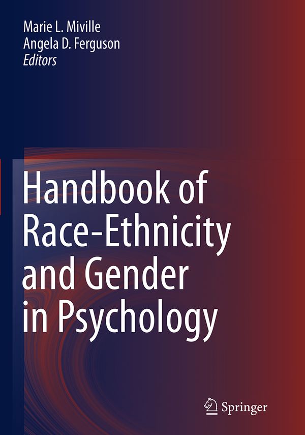 Handbook of Race-Ethnicity and Gender in Psychology | 1:a upplagan
