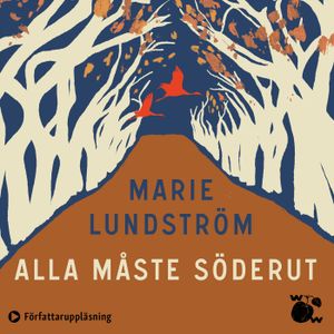 Alla måste söderut