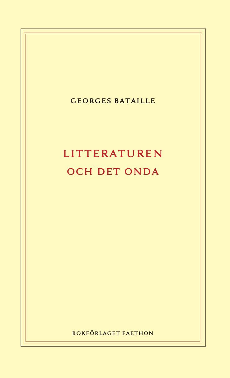 Litteraturen och det onda - Georges Bataille