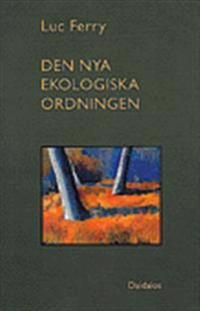 Nya ekologiska ordningen | 0:e upplagan