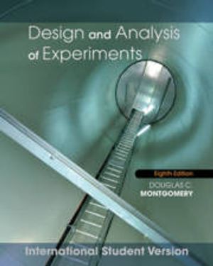 Design and Analysis of Experiments | 1:a upplagan