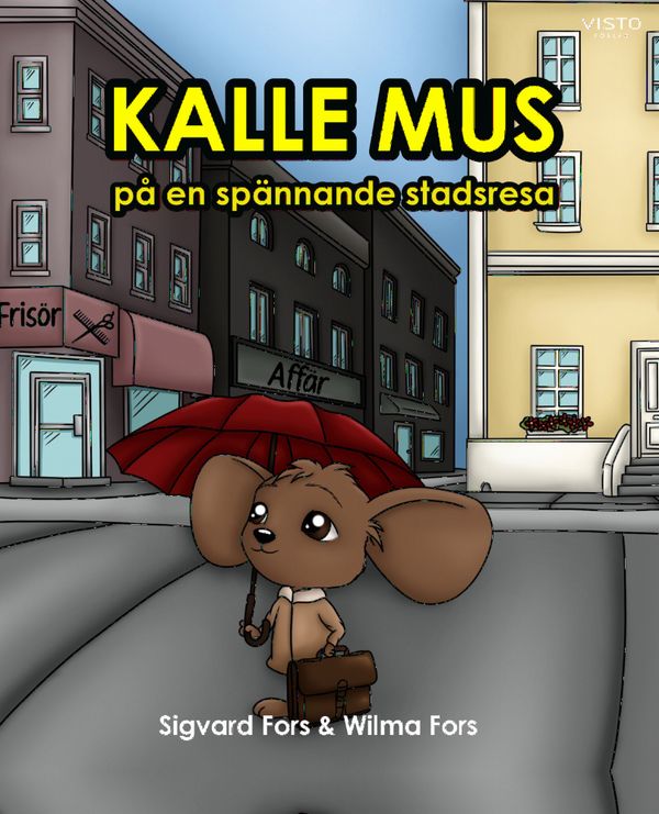 Kalle mus på en spännande stadsresa | 0:e upplagan