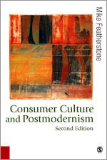 Consumer Culture and Postmodernism | 2:a upplagan