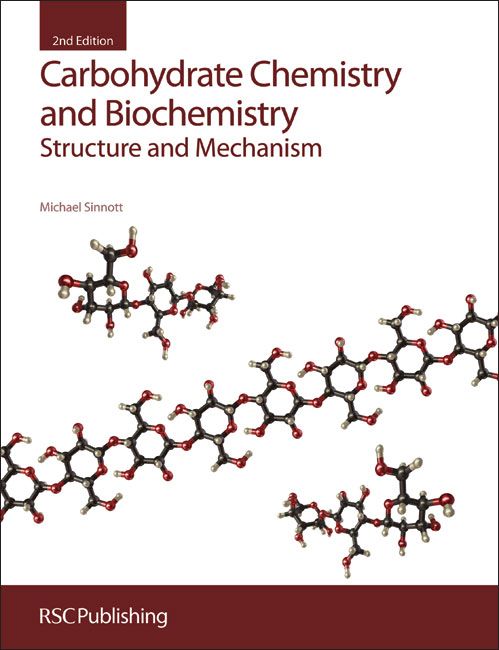 Carbohydrate Chemistry and Biochemistry | 2:a upplagan