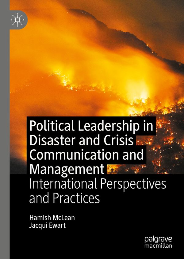 Political Leadership in Disaster and Crisis Communication and Management | 1:a upplagan