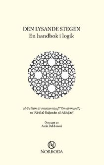 Den lysande stegen : En handbok i logik