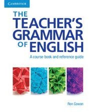 The Teacher's Grammar of English