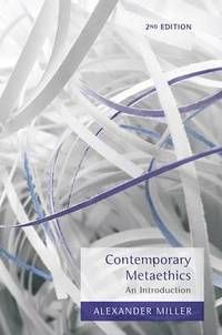 Contemporary Metaethics: An Introduction, 2nd Edition