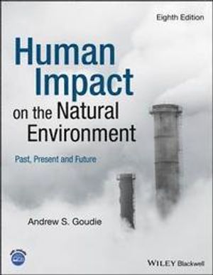 Human Impact on the Natural Environment | 8:e upplagan