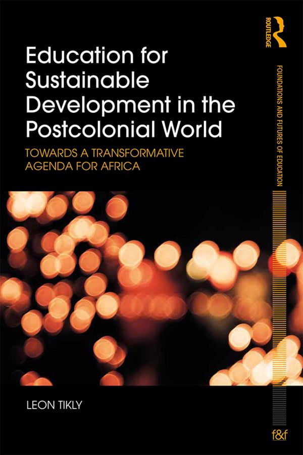 Education for Sustainable Development in the Postcolonial World | 1:a upplagan