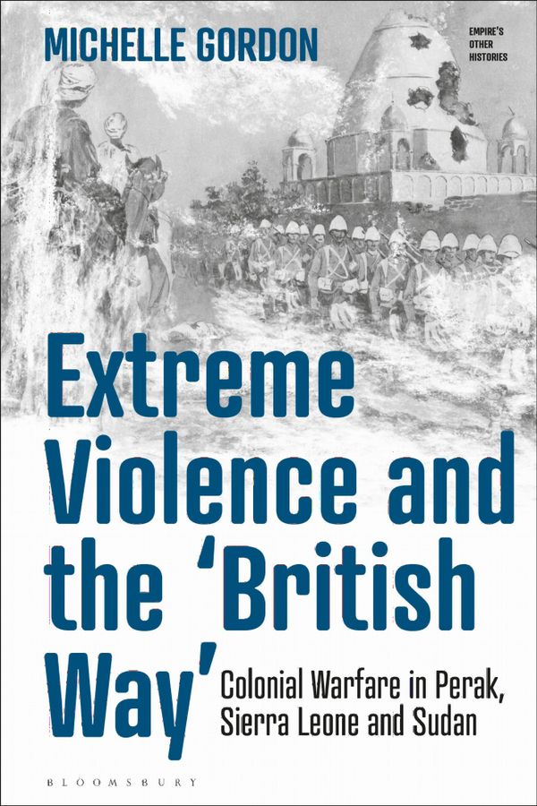 Extreme Violence and the ‘British Way’ | 0:e upplagan