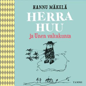 Herra Huu ja Unen valtakunta | 1:a upplagan