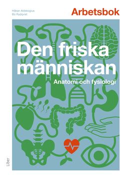 Arbetsbok Den friska människan | 1:a upplagan