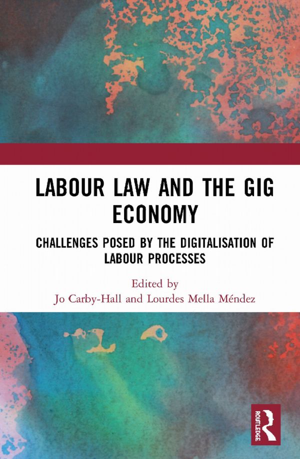 Labour Law and the Gig Economy | 1:a upplagan