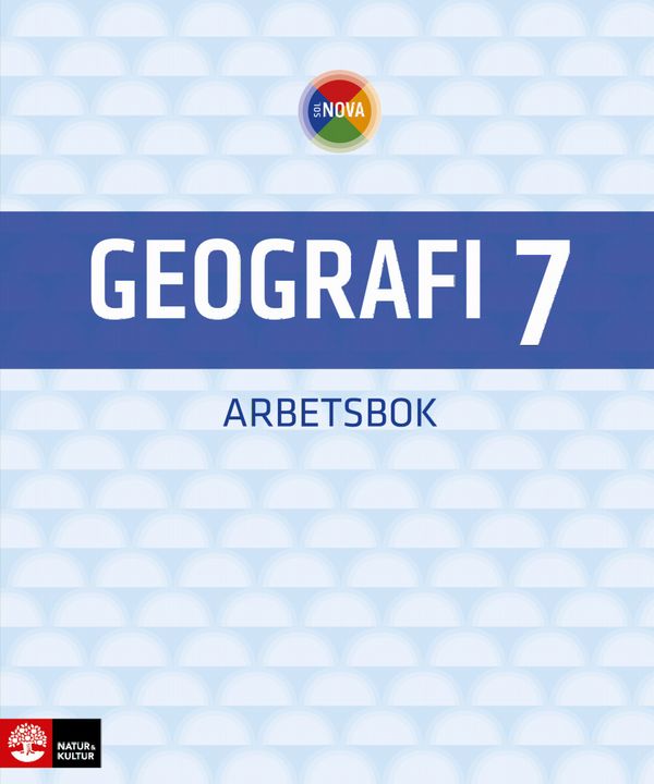 SOL NOVA Geografi 7 Arbetsbok | 1:a upplagan
