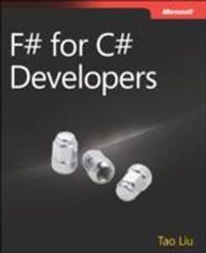 F# for C# Developers | 1:a upplagan